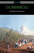 The History of Mary Prince - Paperback