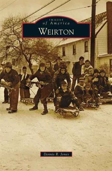 Weirton - Hardcover