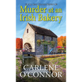 Murder at an Irish Bakery: An Enchanting Irish Mystery - Paperback