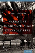 Narrative Imagination and Everyday Life - Hardcover