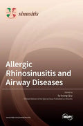 Allergic Rhinosinusitis and Airway Diseases - Hardcover