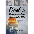God's Compassion Towards Me - Paperback