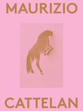 Maurizio Cattelan: 2000 Words - Paperback