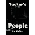 Tucker's People - Paperback