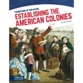 Establishing the American Colonies - Library Binding
