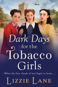 Dark Days for the Tobacco Girls - Paperback