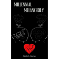 Millennial Melancholy - Paperback