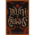 Truth of Crowns - Paperback