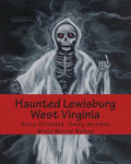 Haunted Lewisburg West Virginia - Paperback
