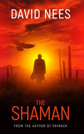 The Shaman: Book Two in the Dan Stone Series - Paperback