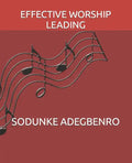 Effective Worship Leading - Paperback