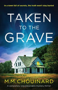 Taken to the Grave: A completely unputdownable mystery thriller - Paperback