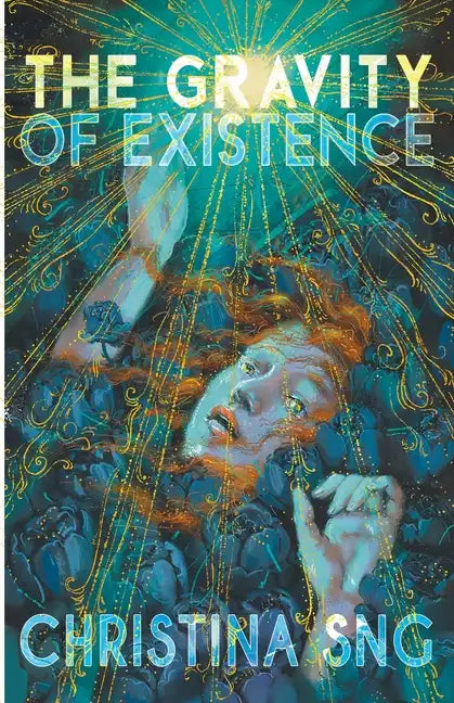 The Gravity of Existence - Paperback