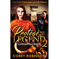 Protégé of a Legend 2 - Paperback