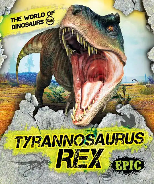 Tyrannosaurus Rex - Library Binding
