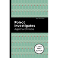 Poirot Investigates: Large Print Edition - Paperback