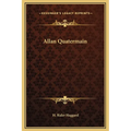 Allan Quatermain - Hardcover