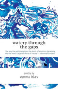 Watery Through the Gaps - Paperback