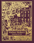 Walter Sickert: Sketches of Life - Hardcover