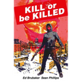 Kill or Be Killed Compendium - Paperback