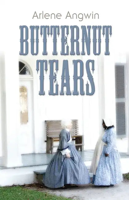 Butternut Tears - Paperback