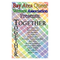 BAQWA Anthology Volume IV--Together - Paperback