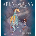 Arun and Runa: We are nature - Hardcover