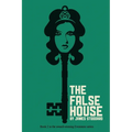 The False House: The Evenmere Chronicles - Paperback