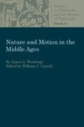 Nature and Motion in the Middle Age - Paperback