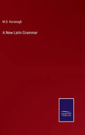 A New Latin Grammar - Hardcover