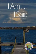 I Am ... I Said - Paperback