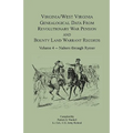 Virginia and West Virginia Genealogical Data from Revolutionary War Pension and Bounty Land Warrant Records, Volume 4 Nabors - Rymer - Paperback