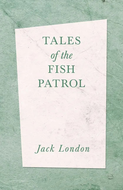 Tales of the Fish Patrol - Paperback