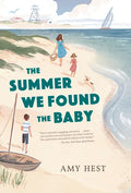 The Summer We Found the Baby - Paperback
