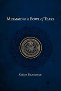 Mermaid in a Bowl of Tears - Paperback