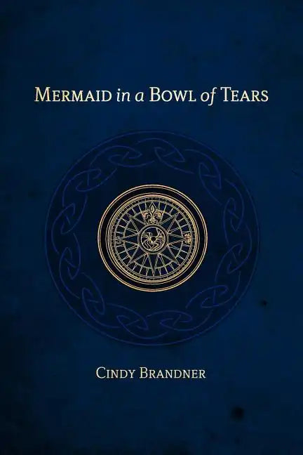 Mermaid in a Bowl of Tears - Paperback
