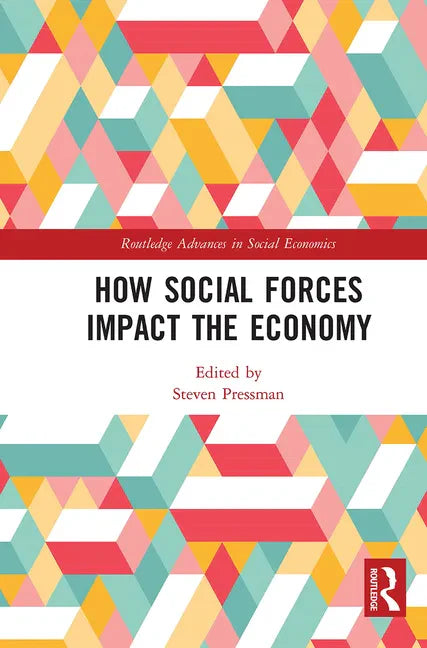 How Social Forces Impact the Economy - Paperback