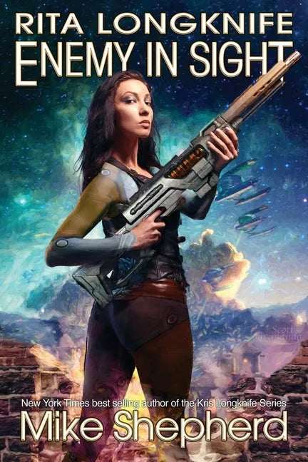Rita Longknife: Enemy in Sight: Book 2 of the Iteeche War - Paperback