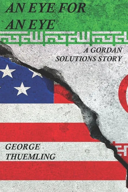 An Eye For An Eye: A Gordan Solutions Story - Paperback