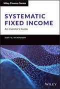 Systematic Fixed Income: An Investor's Guide - Hardcover