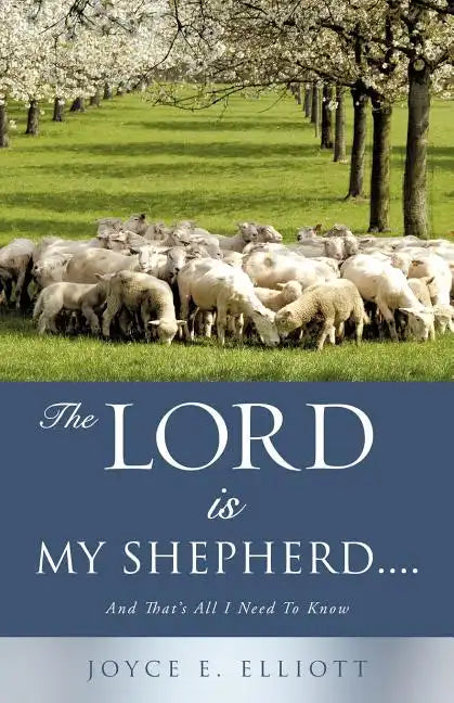 The Lord Is My Shepherd..... - Paperback
