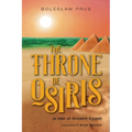 The Throne of Osiris: (a tale of Ancient Egypt) - Paperback