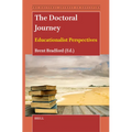 The Doctoral Journey: Educationalist Perspectives - Paperback