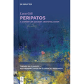 Peripatos: A History of Ancient Aristotelianism - Paperback
