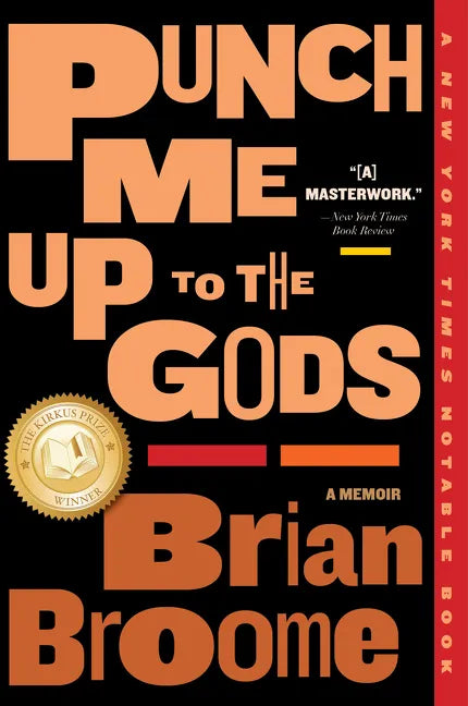 Punch Me Up to the Gods: A Memoir - Paperback