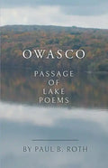 Owasco: Passage of Lake Poems - Paperback