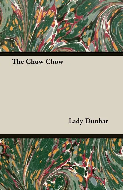 The Chow Chow - Paperback