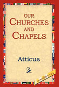 Our Churches and Chapels - Hardcover