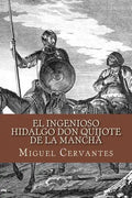 El ingenioso hidalgo Don Quijote de la Mancha - Paperback