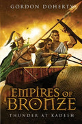 Empires of Bronze: Thunder at Kadesh - Paperback